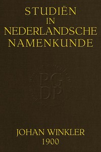 Studiën in Nederlandsche Namenkunde, Johan Winkler